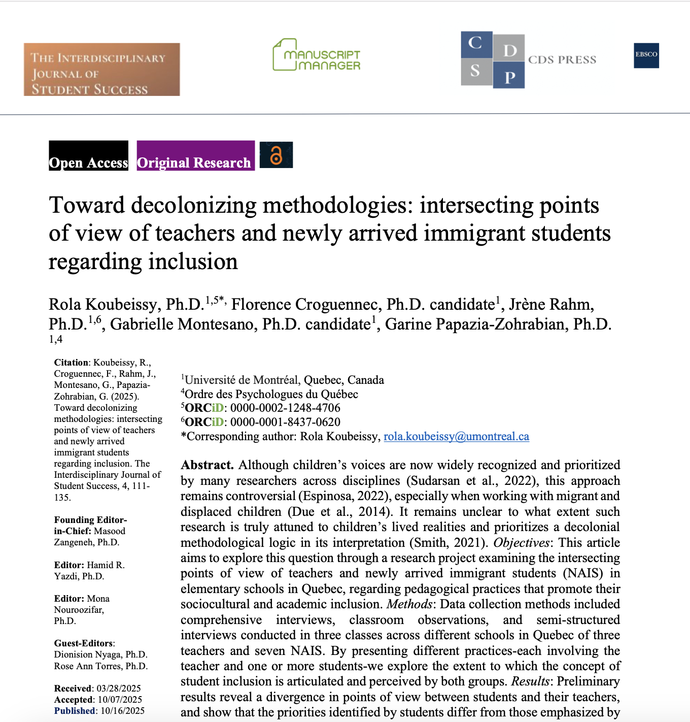 Toward decolonizing methodologies: intersecting points of view of teachers and newly arrived immigrant students regarding inclusion